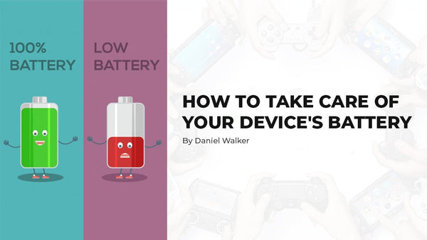 How To Take Care Of Your Device's Battery